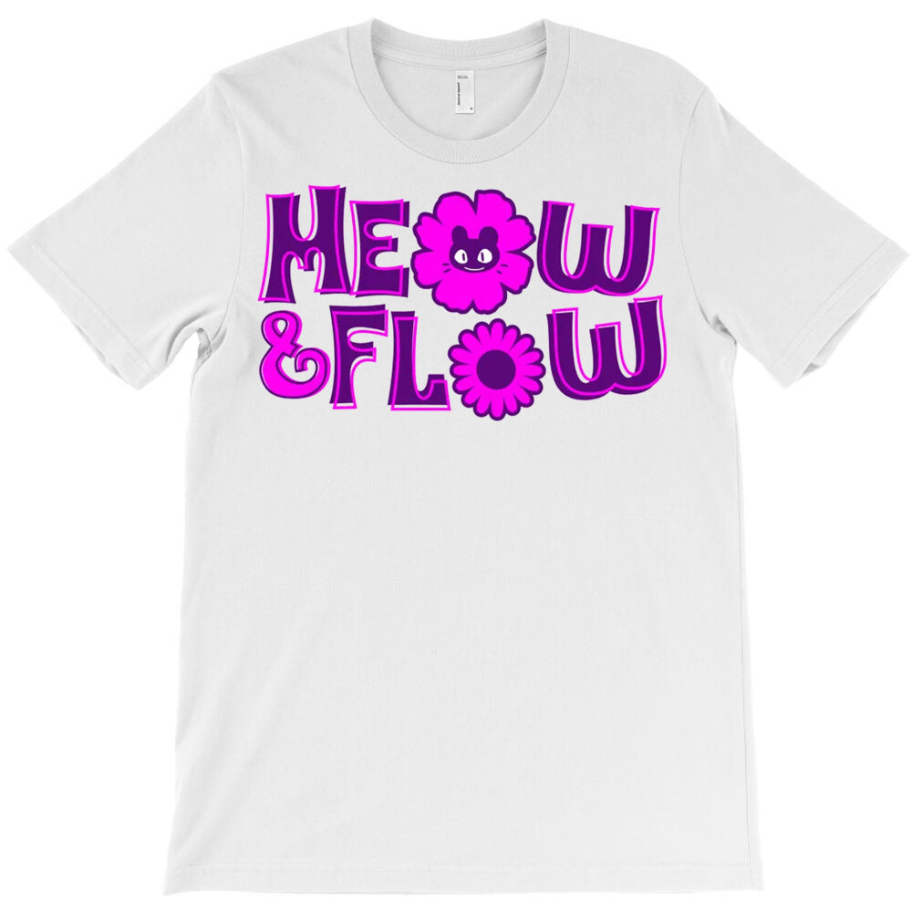 Meow & Flow T-Shirt - T-Shirt, Sweatshirt, Hoodie