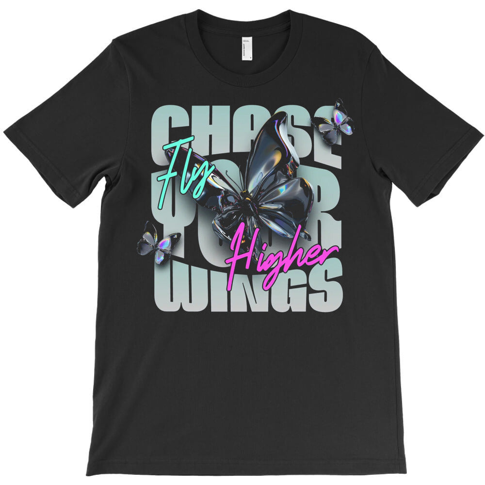 Chase Your Wings T-Shirt - T-Shirt, Sweatshirt, Hoodie