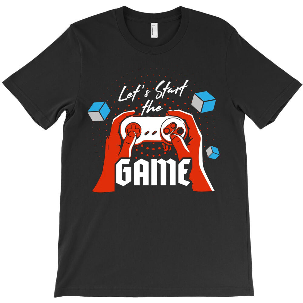 Let's & Start The Game T-Shirt - T-Shirt, Sweatshirt, Hoodie
