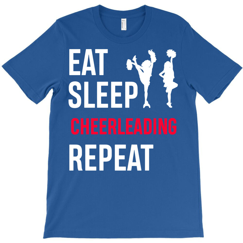 eat sleep cheerleading repeat funny cheerleader T-Shirt - T-Shirt, Sweatshirt, Hoodie