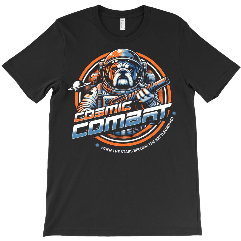Cosmic Combat T-Shirt - T-Shirt, Sweatshirt, Hoodie
