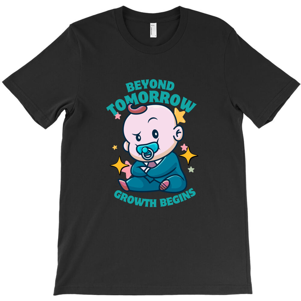beyond tomorrow T-Shirt - T-Shirt, Sweatshirt, Hoodie