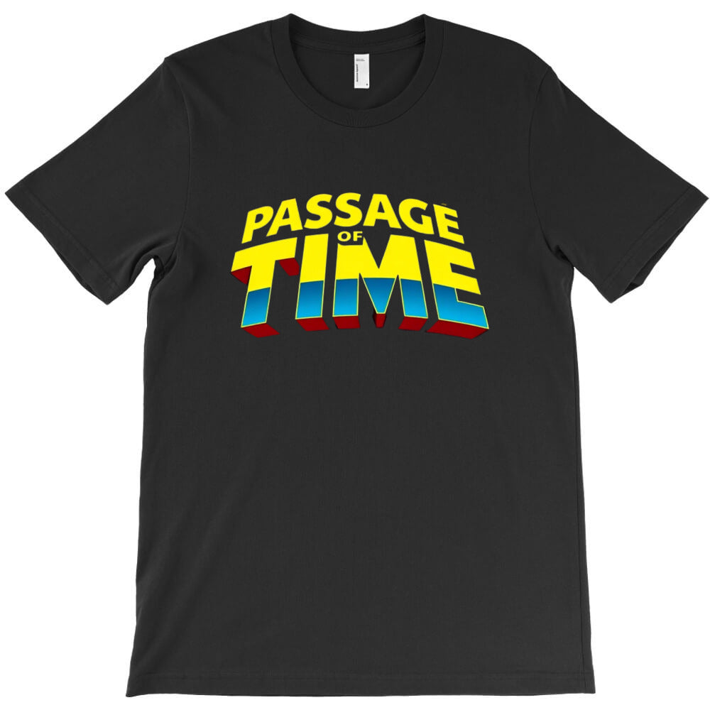 Passage of Time T-Shirt - T-Shirt, Sweatshirt, Hoodie