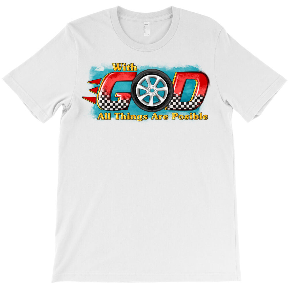 inspirational racing theme T-Shirt - T-Shirt, Sweatshirt, Hoodie