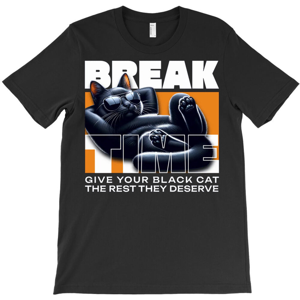 Break Time T-Shirt - T-Shirt, Sweatshirt, Hoodie