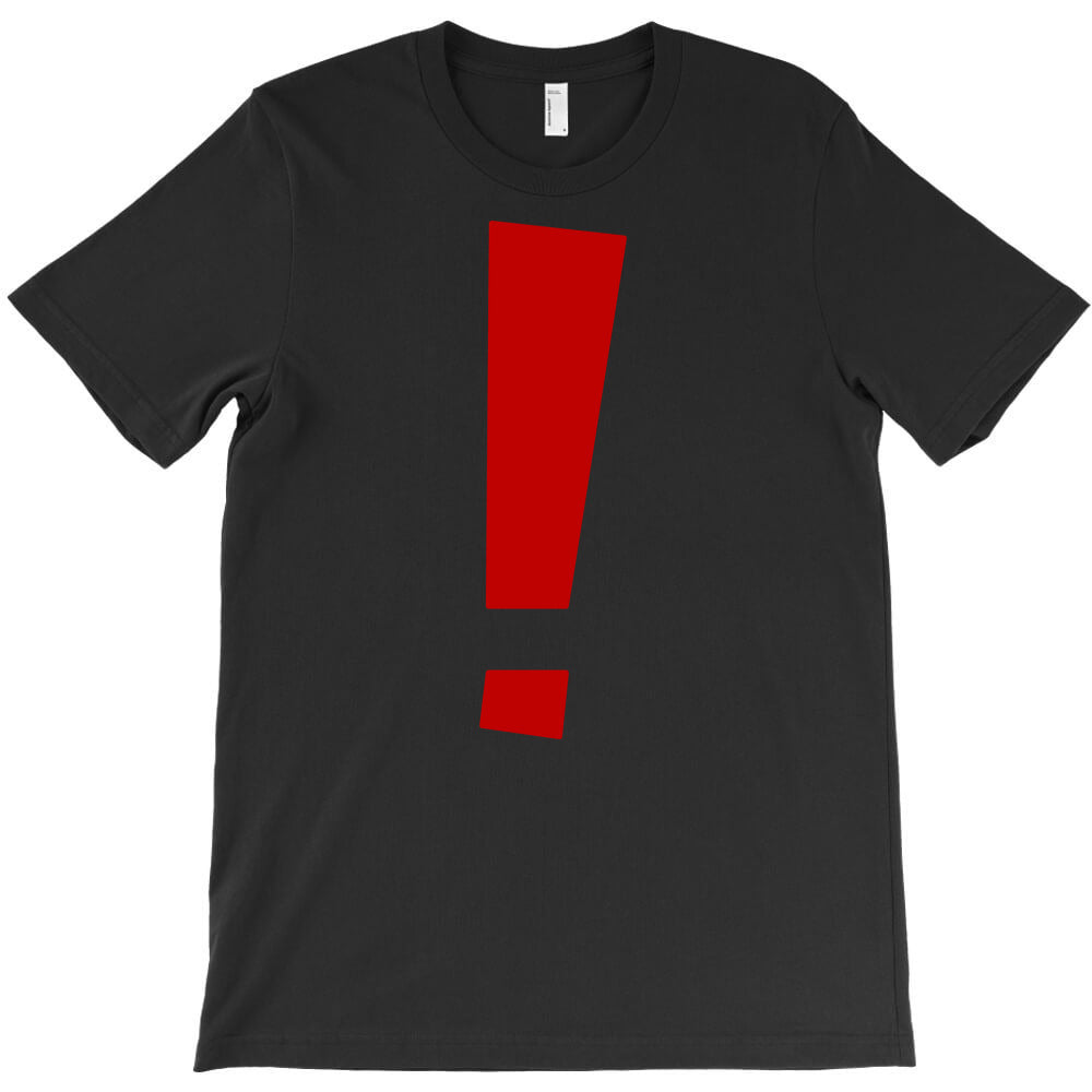 exclamation mark T-Shirt - T-Shirt, Sweatshirt, Hoodie