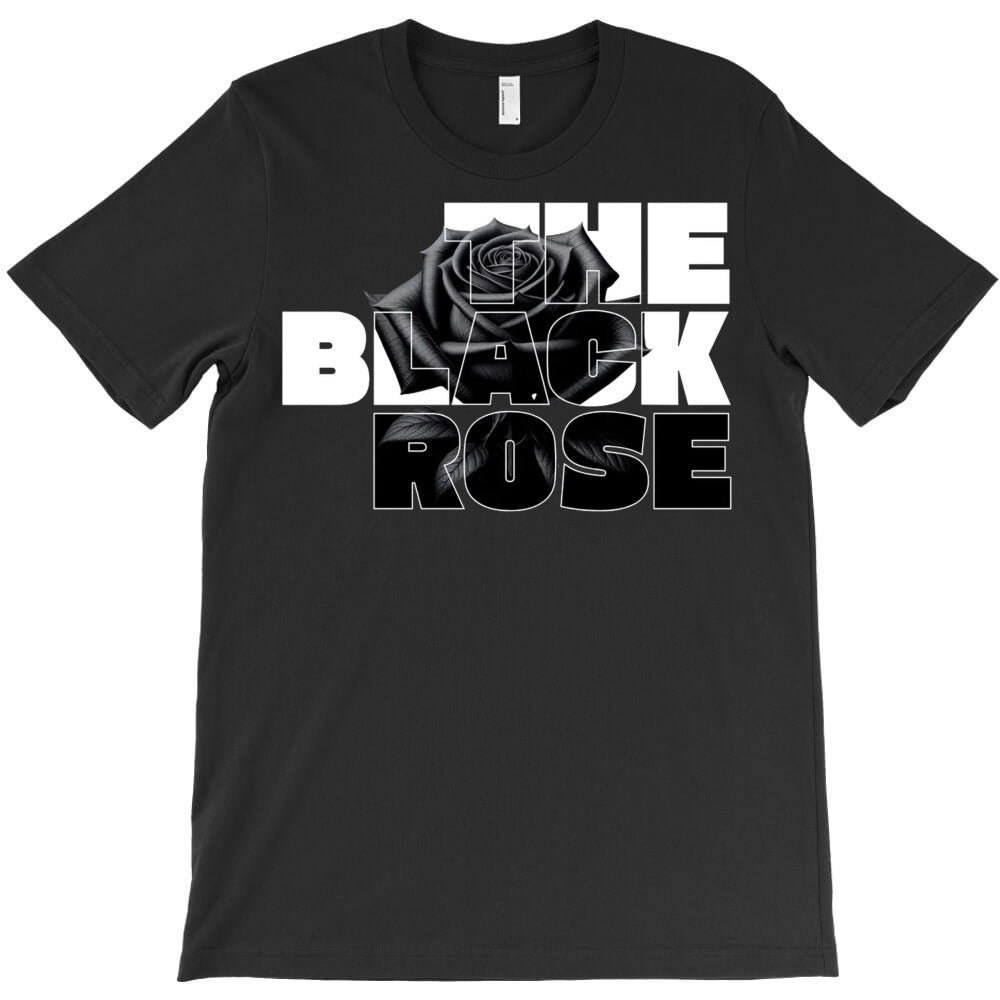 The Black Rose T-Shirt - T-Shirt, Sweatshirt, Hoodie