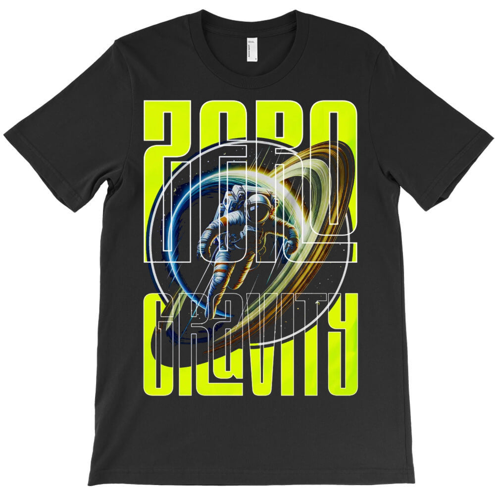 Zero Gravity T-Shirt - T-Shirt, Sweatshirt, Hoodie