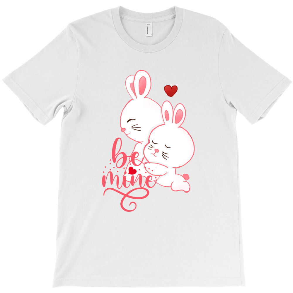 be mine T-Shirt - T-Shirt, Sweatshirt, Hoodie