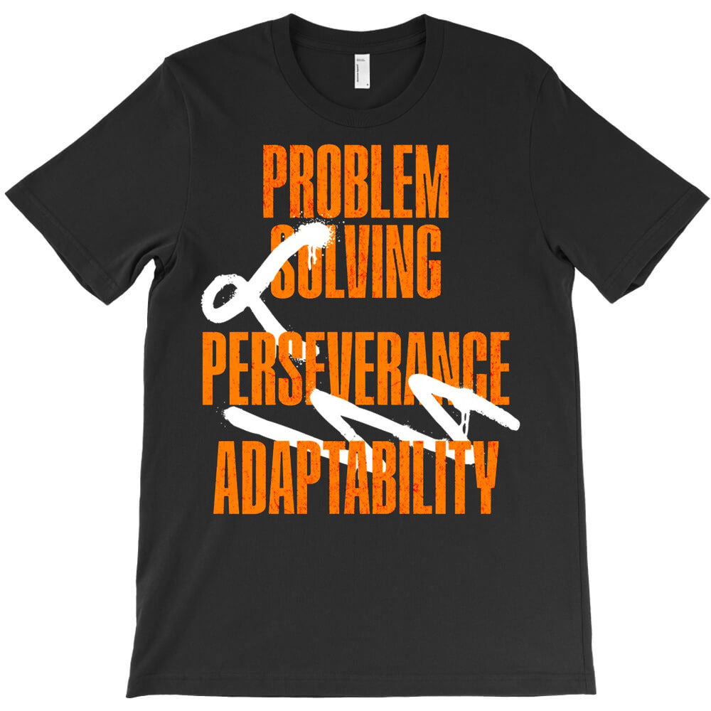 Problem Solving T-Shirt - T-Shirt, Sweatshirt, Hoodie