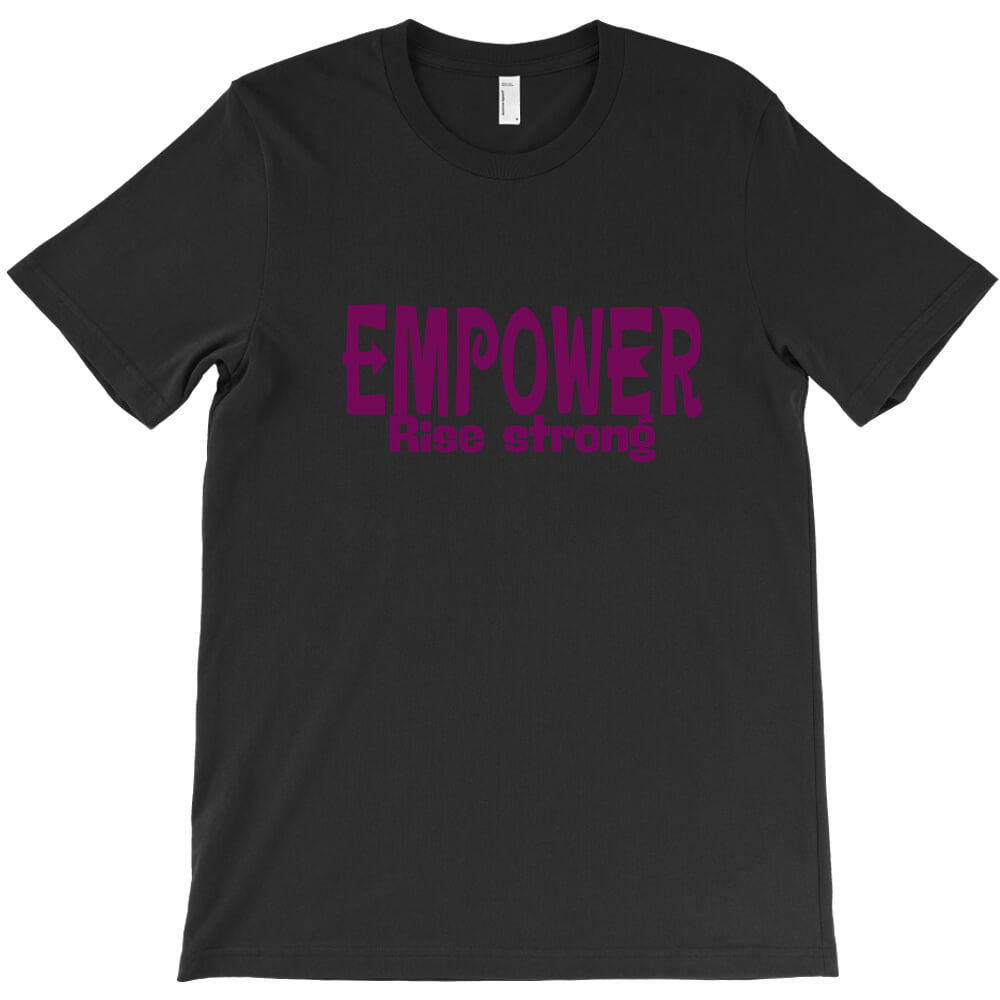 Rise strong T-Shirt - T-Shirt, Sweatshirt, Hoodie