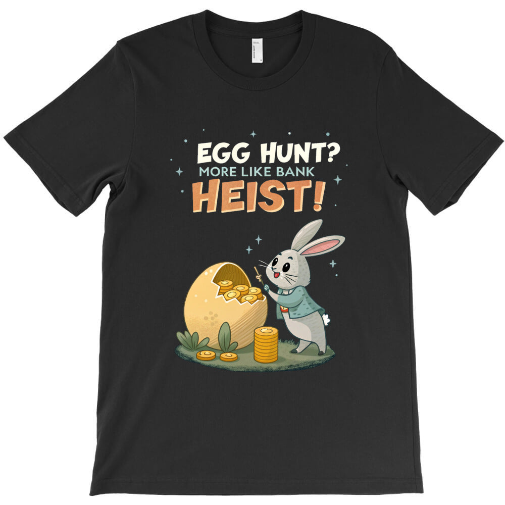Bunny humor T-Shirt - T-Shirt, Sweatshirt, Hoodie