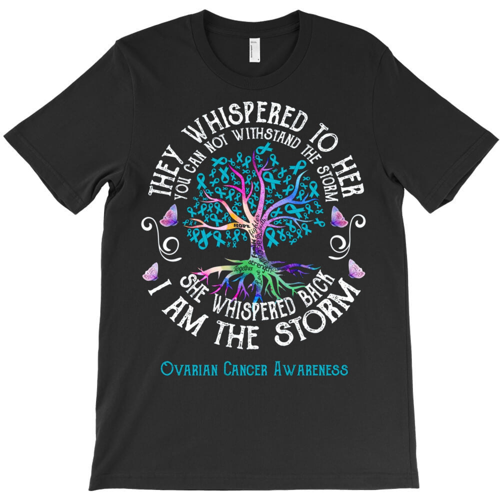 Whispered Back I Am The Storm Gift T-Shirt - T-Shirt, Sweatshirt, Hoodie