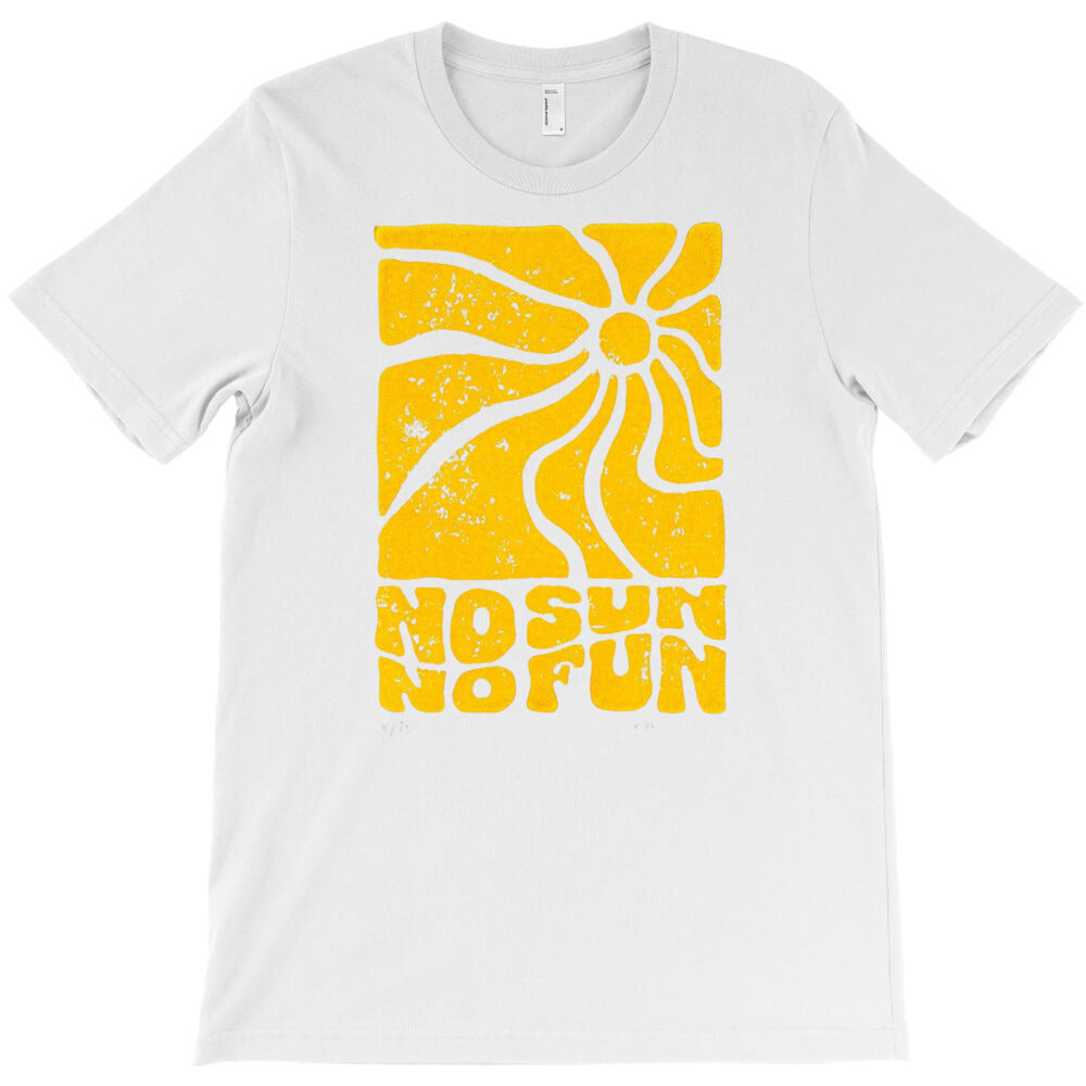 no sun no fun art T-Shirt - T-Shirt, Sweatshirt, Hoodie