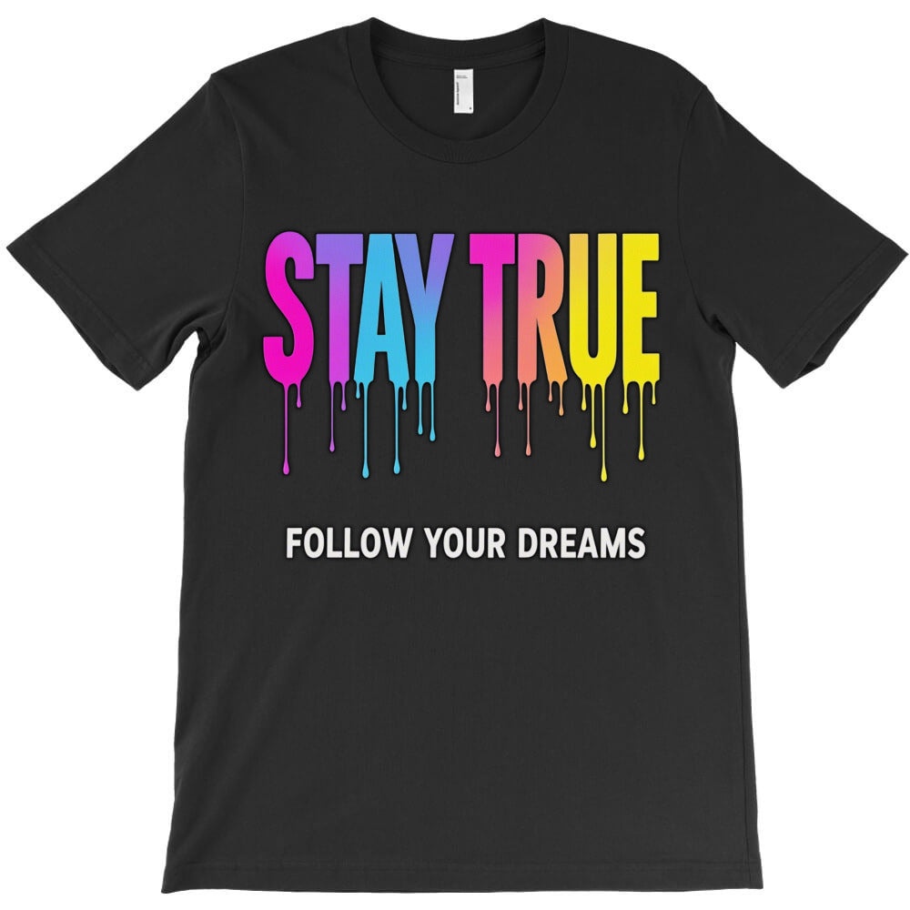 motivational drip art T-Shirt - T-Shirt, Sweatshirt, Hoodie