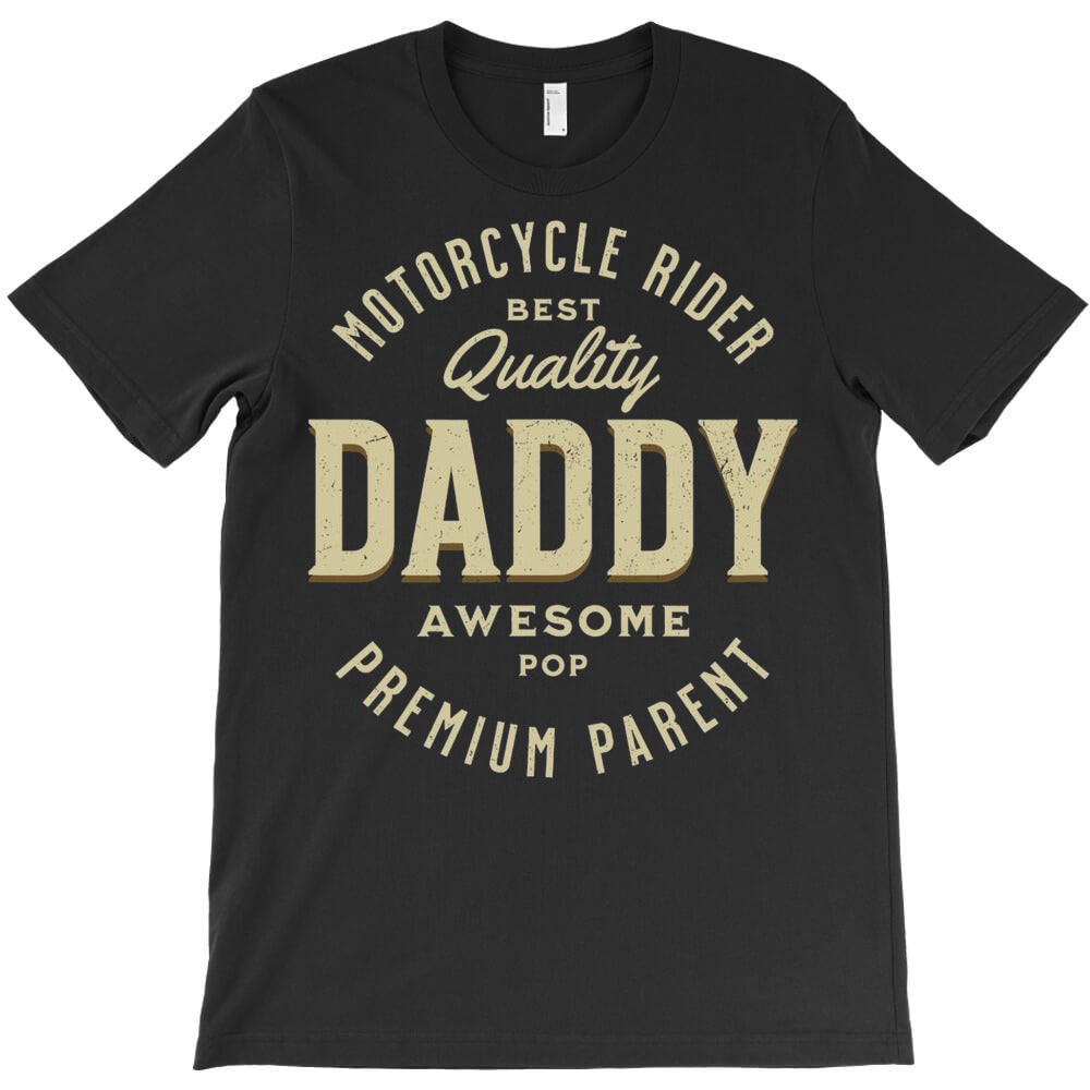 Motorcycle Daddy Premium T-Shirt - T-Shirt, Sweatshirt, Hoodie