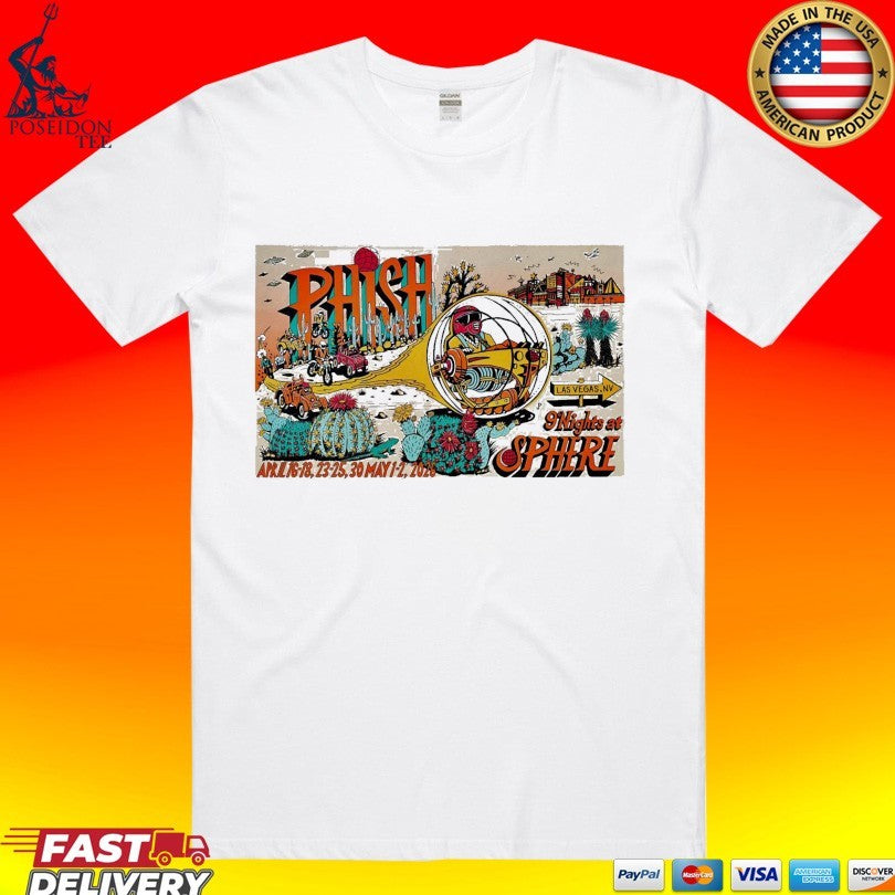 Phish 9 Nights At Sphere 2026 Las Vegas, Nv T-shirt Unisex T-shirt, Sweatshirt, Hoodie, Long Sleeve Tee - T-Shirt, Sweatshirt, Hoodie