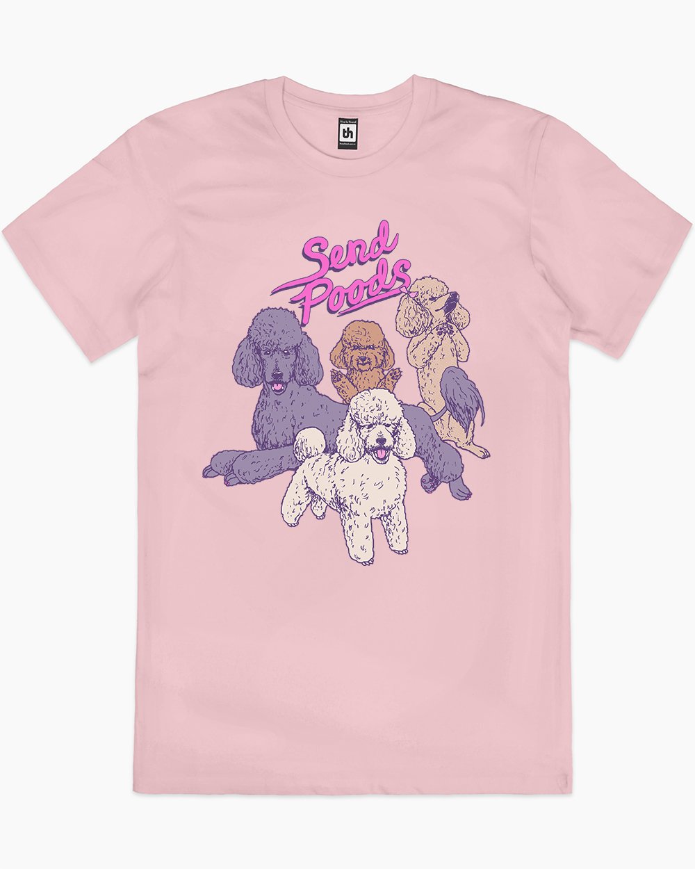 Send Poods T-Shirt Unisex T-shirt, Sweatshirt, Hoodie, Long Sleeve Tee - T-Shirt, Sweatshirt, Hoodie