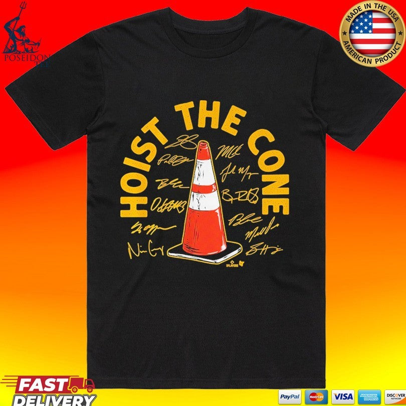 Pittsburgh Baseball Hoist The Cone Signatures T-shirt Unisex T-shirt, Sweatshirt, Hoodie, Long Sleeve Tee - T-Shirt, Sweatshirt, Hoodie