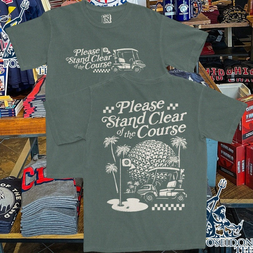 Please Stand Clear Of The Course T-shirt Unisex T-shirt, Sweatshirt, Hoodie, Long Sleeve Tee - T-Shirt, Sweatshirt, Hoodie