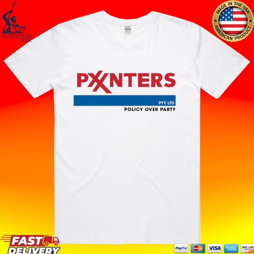 Punters Politics Pxxnters Policy Over Party T-shirt Unisex T-shirt, Sweatshirt, Hoodie, Long Sleeve Tee - T-Shirt, Sweatshirt, Hoodie