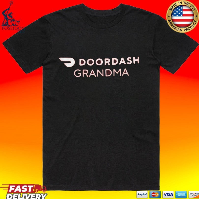 Doordash Grandma T-shirt Unisex T-shirt, Sweatshirt, Hoodie, Long Sleeve Tee - T-Shirt, Sweatshirt, Hoodie