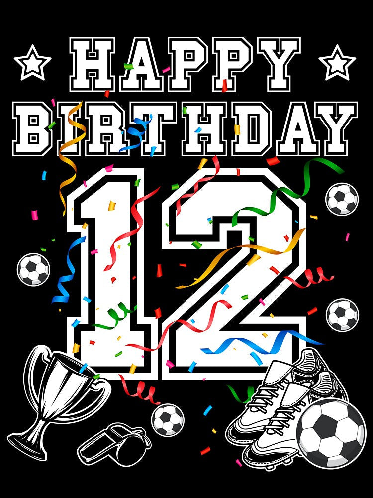 Soccer Birthday 12 Years jersey ball by -Designs - Adult & Kids T-Shirts, Sweatshirts & Hoodies apparel design preview 3