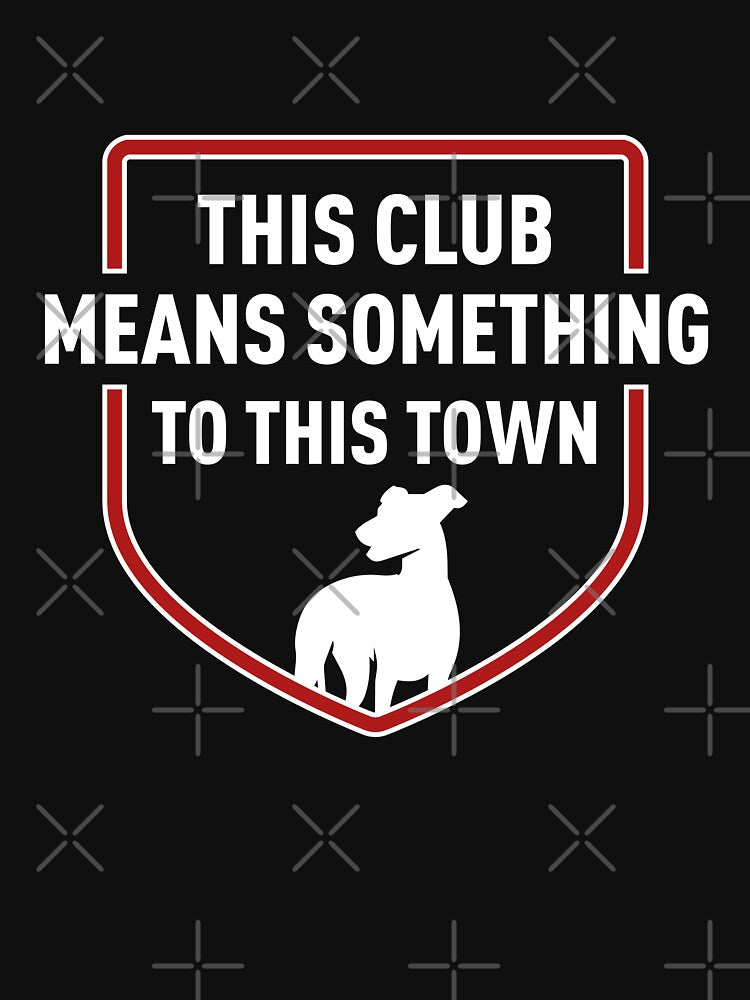 This Club Means Something To Town (Blue BG) by - Adult & Kids T-Shirts, Sweatshirts & Hoodies apparel design preview 3