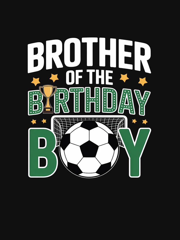 Soccer Brother Birthday Boy Party Family Matching by - Adult & Kids T-Shirts, Sweatshirts & Hoodies apparel design preview 3