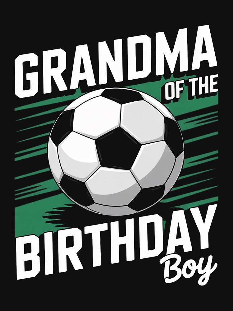 Soccer Birthday Grandma Boys by MatthewJordas - Adult & Kids T-Shirts, Sweatshirts & Hoodies apparel design preview 3