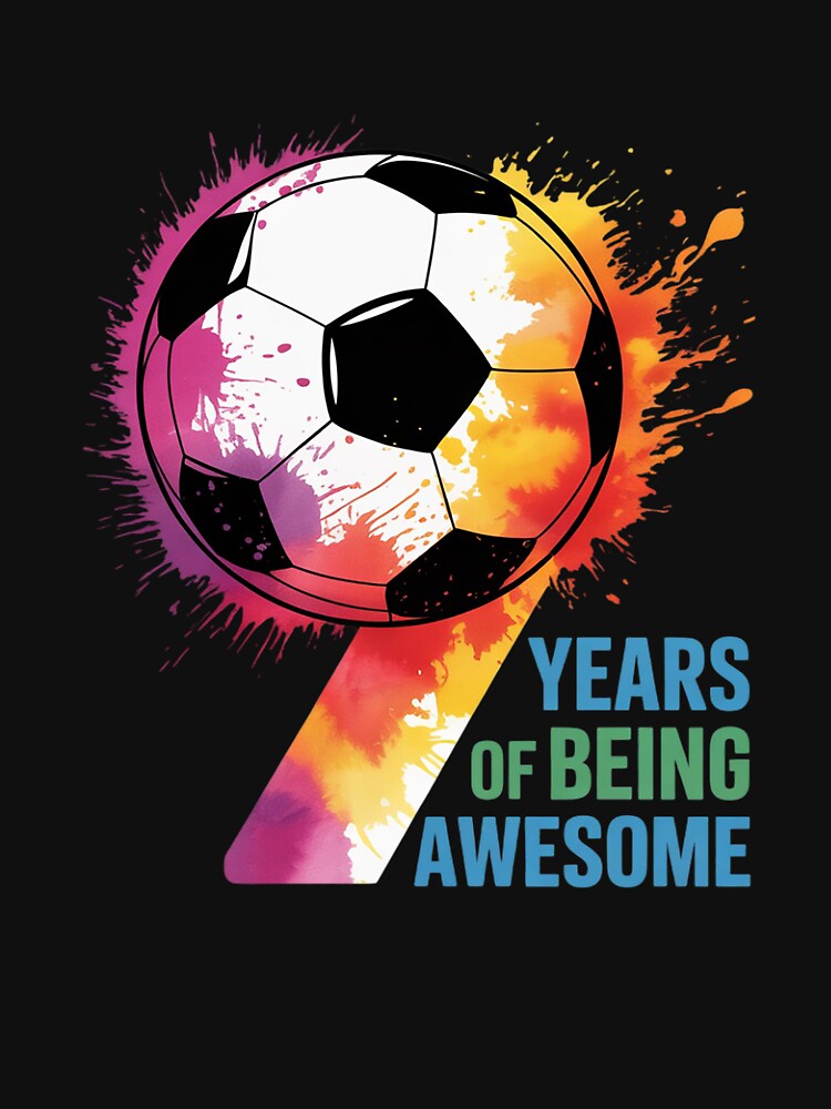 9 YEARS OF BEING AWESOME SOCCER 9TH BIRTHDAY by - Adult & Kids T-Shirts, Sweatshirts & Hoodies apparel design preview 3
