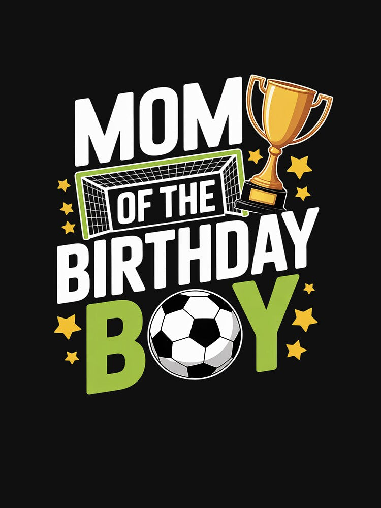 Soccer Mom Birthday Boy Party Family Matching- by - Adult & Kids T-Shirts, Sweatshirts & Hoodies apparel design preview 3