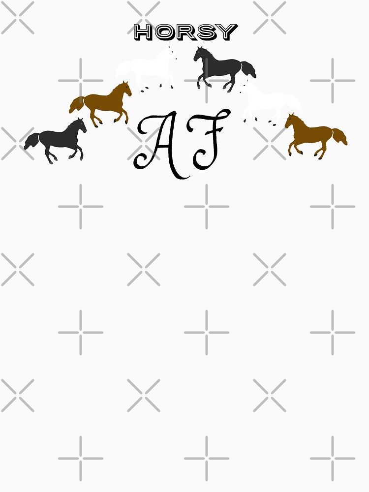 Horsy AF Funny Horse Lover Meme Design (baby blue) by - Adult & Kids T-Shirts, Sweatshirts & Hoodies apparel design preview 3