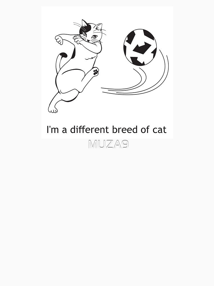 A different breed of cat (soccer by MUZA9 - Adult & Kids T-Shirts, Sweatshirts & Hoodies apparel design preview 3