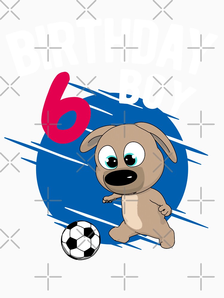 Birthday Boy 6 Years Pup Soccer by onicon - Adult & Kids T-Shirts, Sweatshirts & Hoodies apparel design preview 3