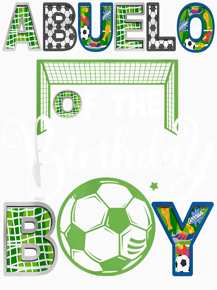Abuelo Of The Birthday Boy Soccer Baller by - Adult & Kids T-Shirts, Sweatshirts & Hoodies apparel design preview 3