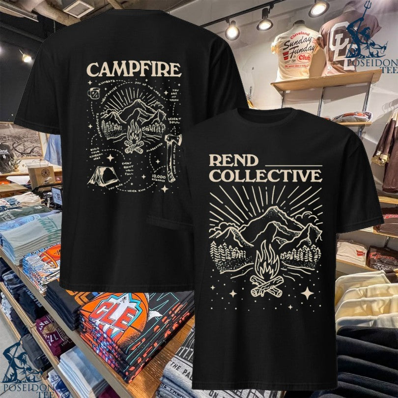 Rend Collective Campfire T-shirt Unisex T-shirt, Sweatshirt, Hoodie, Long Sleeve Tee - T-Shirt, Sweatshirt, Hoodie