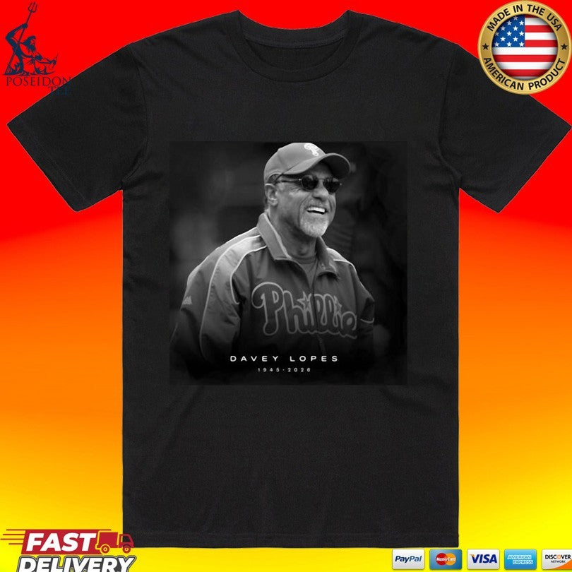 Rest in Power Davey Lopes 1945-2026 T-shirt Unisex T-shirt, Sweatshirt, Hoodie, Long Sleeve Tee - T-Shirt, Sweatshirt, Hoodie