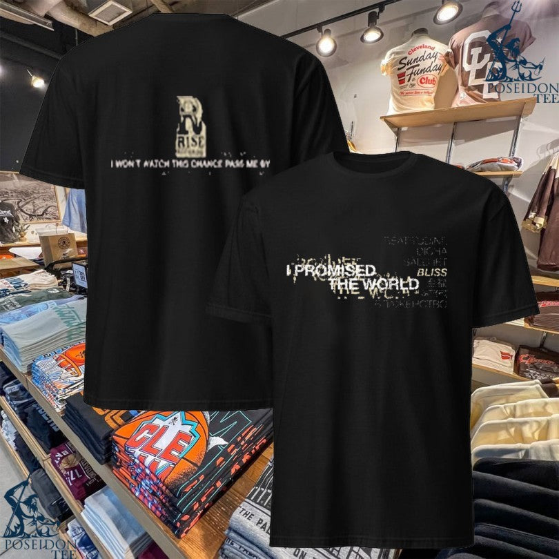 Rise Records I Promised The World 7 Languages T-shirt Unisex T-shirt, Sweatshirt, Hoodie, Long Sleeve Tee - T-Shirt, Sweatshirt, Hoodie
