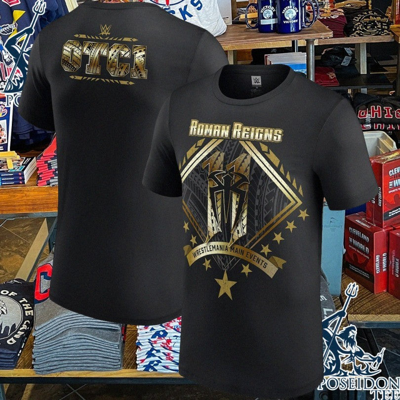 Roman Reigns 11 Wrestlemania Main Events T-shirt Unisex T-shirt, Sweatshirt, Hoodie, Long Sleeve Tee - T-Shirt, Sweatshirt, Hoodie