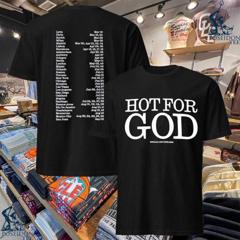 Rosalia Us Hot For God T-shirt Unisex T-shirt, Sweatshirt, Hoodie, Long Sleeve Tee - T-Shirt, Sweatshirt, Hoodie