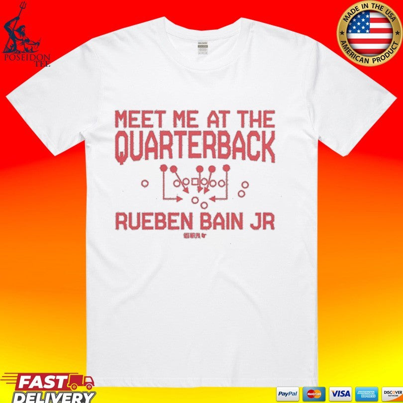 Rueben Bain Jr Meet Me At The Quarterback T-shirt Unisex T-shirt, Sweatshirt, Hoodie, Long Sleeve Tee - T-Shirt, Sweatshirt, Hoodie