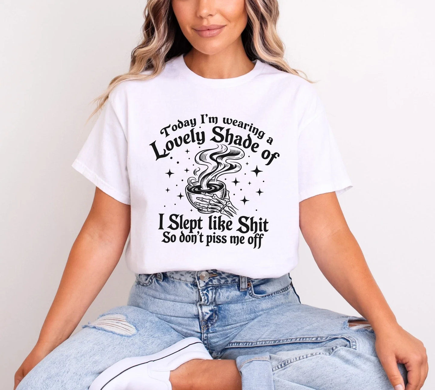 Lovely Shade Shirt, Funny Sarcastic Skeleton Coffee Tee, I Slept Like T-Shirt Unisex T-shirt, Sweatshirt, Hoodie, Long Sleeve Tee - T-Shirt, Sweatshirt, Hoodie