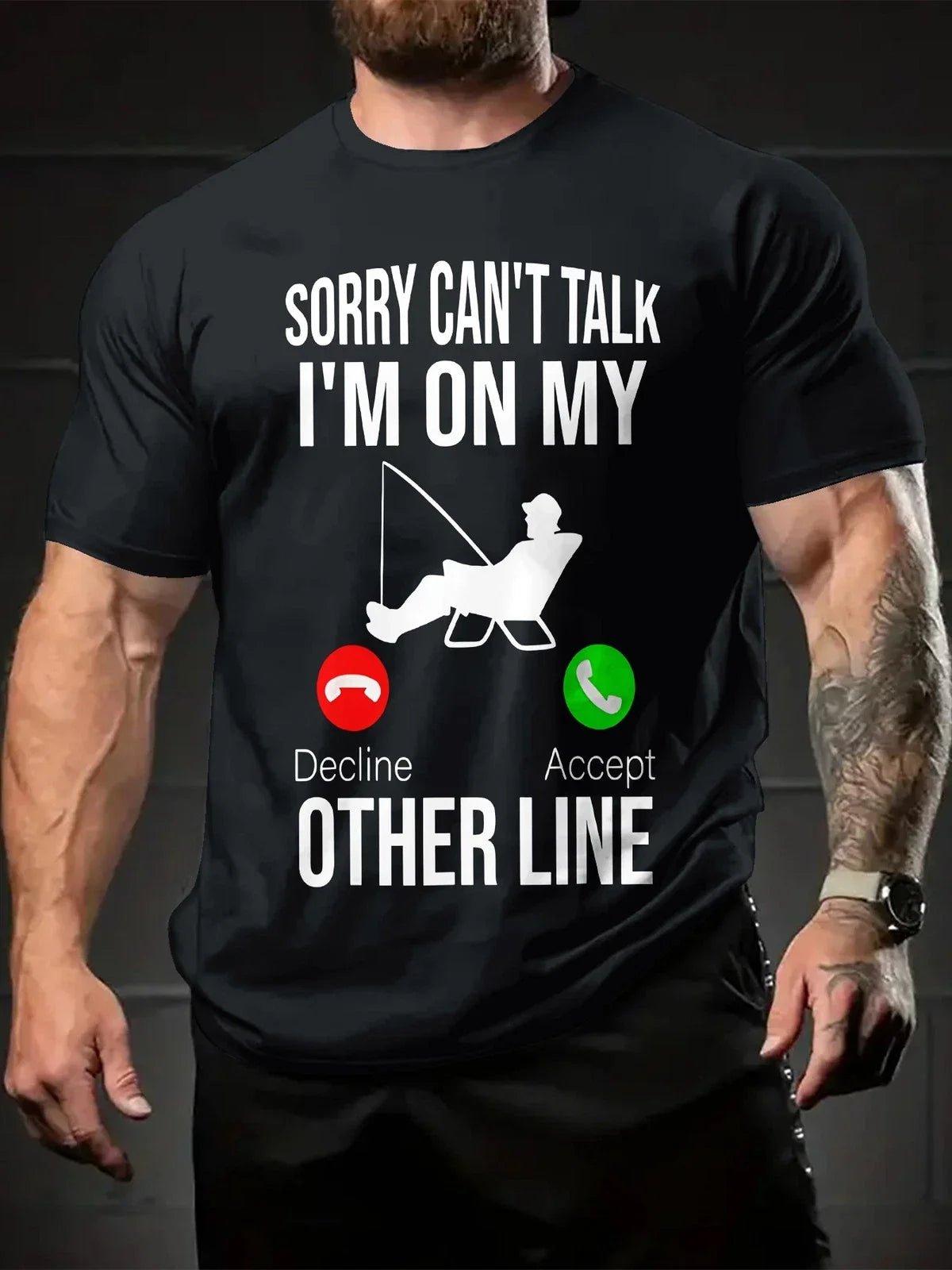 Funny Fishing Quote Graphic Tee, Men Black Casual Crew Neck Short Sleeve Summer Unisex T-shirt, Sweatshirt, Hoodie, Long Sleeve Tee - T-Shirt, Sweatshirt, Hoodie