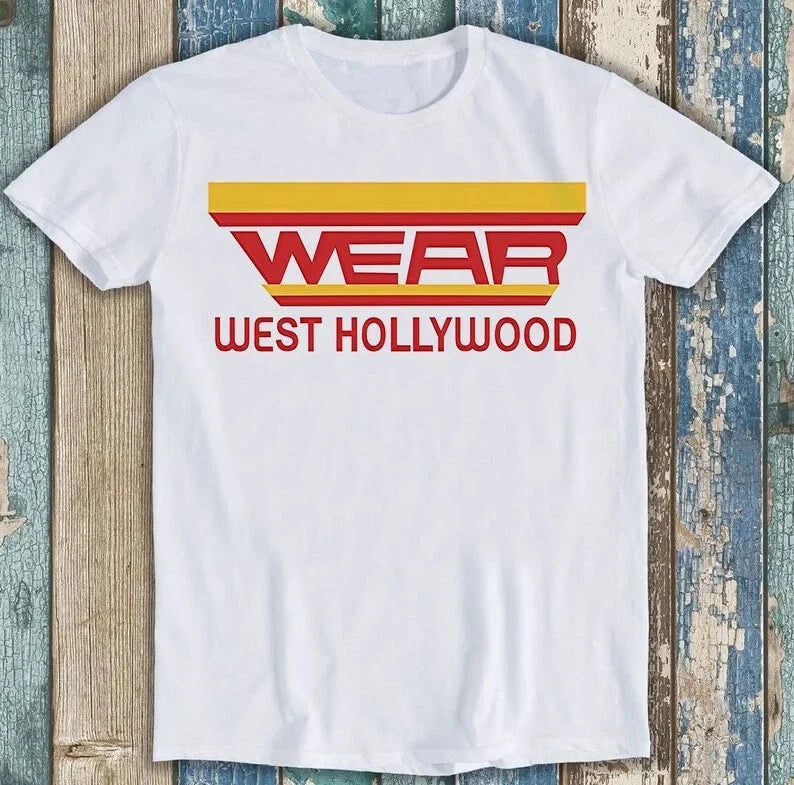 Wear West Hollywood Music 80s Rock Limited Edition Funny Gift Tee T Shirt M1599 Unisex T-shirt, Sweatshirt, Hoodie, Long Sleeve Tee - T-Shirt, Sweatshirt, Hoodie