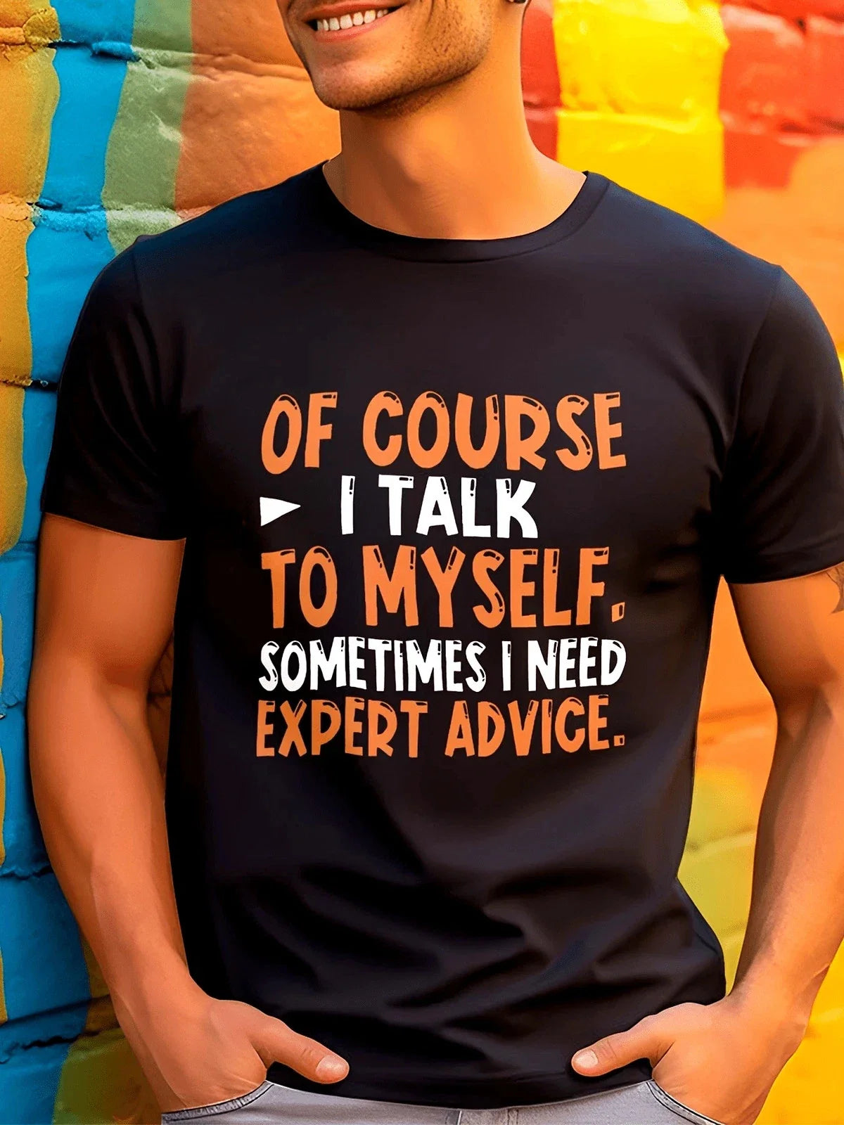 Of Course I Talk to Myself Funny Sarcastic Humor Quote Graphic T-Shirt Unisex T-shirt, Sweatshirt, Hoodie, Long Sleeve Tee - T-Shirt, Sweatshirt, Hoodie