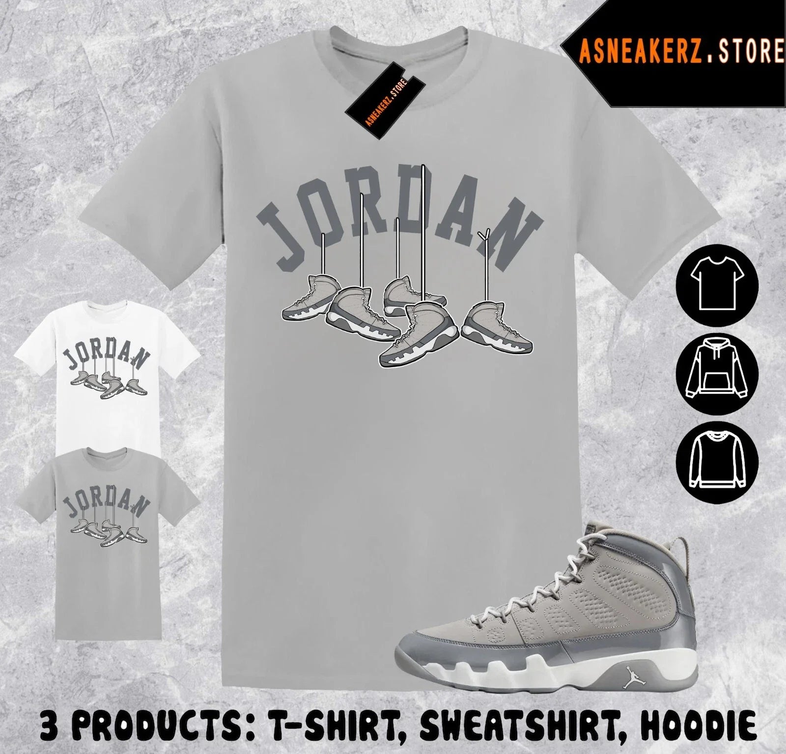 Tee Shirt Matching AJ 9 Cool Grey To Match Sneaker Shoe Hanging 9s T-Shirt Unisex T-shirt, Sweatshirt, Hoodie, Long Sleeve Tee - T-Shirt, Sweatshirt, Hoodie