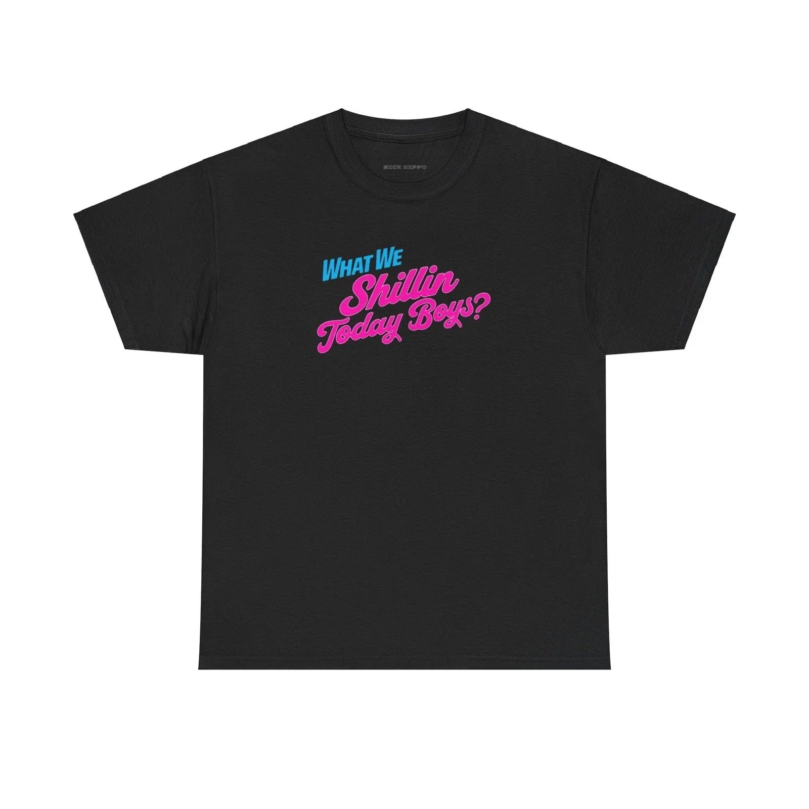 What We shillin Crypto Currency Enthusiasts Tee, Funny Crypto Fans Shirt, Unisex T-shirt, Sweatshirt, Hoodie, Long Sleeve Tee - T-Shirt, Sweatshirt, Hoodie