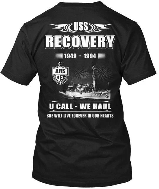 Uss Recovery Ars-43 1949-1994 U Call We Haul She T-Shirt Made in USA S-5XL Unisex T-shirt, Sweatshirt, Hoodie, Long Sleeve Tee - T-Shirt, Sweatshirt, Hoodie
