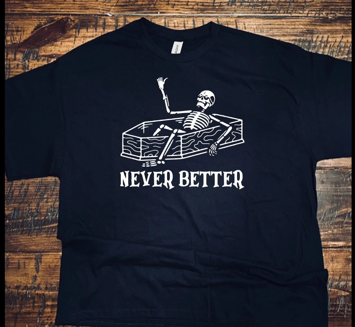 Never Better T-shirt Spooky Skeleton Halloween Humorous Horror Funny Peace Unisex T-shirt, Sweatshirt, Hoodie, Long Sleeve Tee - T-Shirt, Sweatshirt, Hoodie